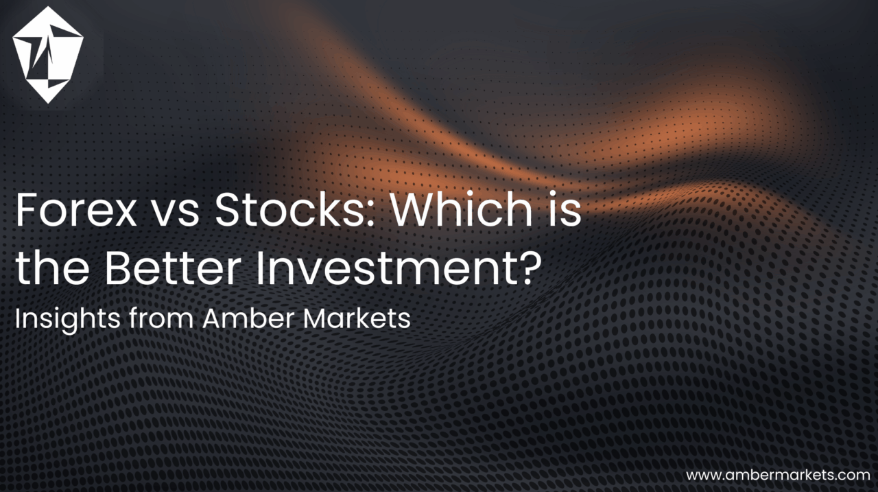 Forex vs Stocks